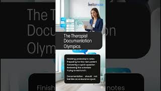 The Therapist Documentation Olympics