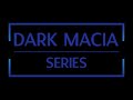 Annonce dark macia series