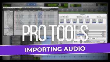 How to import audio into a Pro Tools session