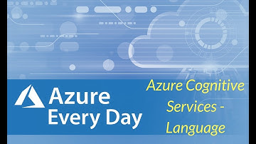 Azure Cognitive Services - Language