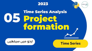 Time Series Analysis and Forecasting Explained in Urdu/Hindi | Step-by-Step Guide