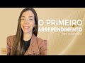 Série: Arrependimento - O Primeiro ARREPENDIMENTO l Priscila Piza Roseiro