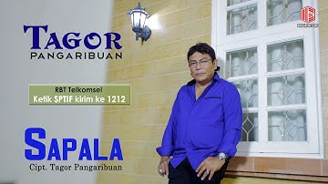 Tagor Pangaribuan - Sapala [ OFFICIAL ]  [ sms SPTIF Kirim  ke 1212 ]