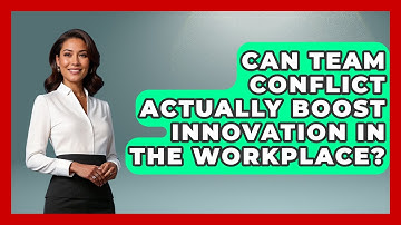 Can Team Conflict Actually Boost Innovation In The Workplace? - Office Wellness Insights