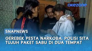 Detik Detik Polisi Gerebek Pesta Narkoba, Tujuh Paket Sabu Disita di Dua Tempat