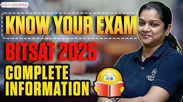 BITSAT 2025 Complete Info | Exam Pattern, Syllabus, Eligibility, Cutoff, Colleges | MyExams.Ai