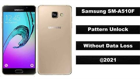 How to hard reset Samsung A5 2016 /SM-A510F/.Unlock pattern/pin/password lock remove/ 100% Done