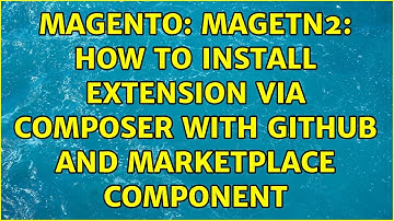 Magento: Magetn2: How to install extension via composer with github and marketplace component