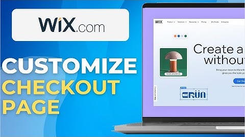 How to Edit & Customize Checkout Page in Wix Store