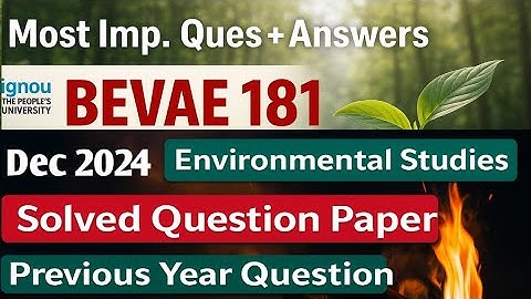 BEVAE 181 previous year question paper BEVAE 181 dec 2024 Answer Key | Dec 2024 Answers✅️🔴#ignou