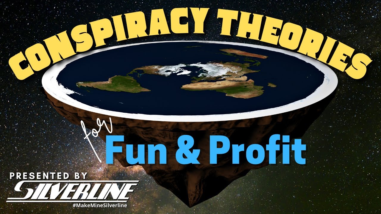 Silverline: Conspiracy Theories for Fun & Profit