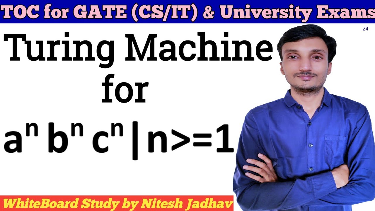 Turing Machine for a^nb^nc^n | Design Turing Machine for a^nb^nc^n