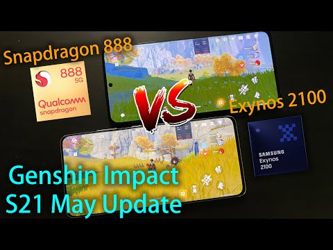 After May Update! S21 Ultra Exynos 2100 vs Snapdragon 888 Genshin Impact Gaming FPS Test Comparison