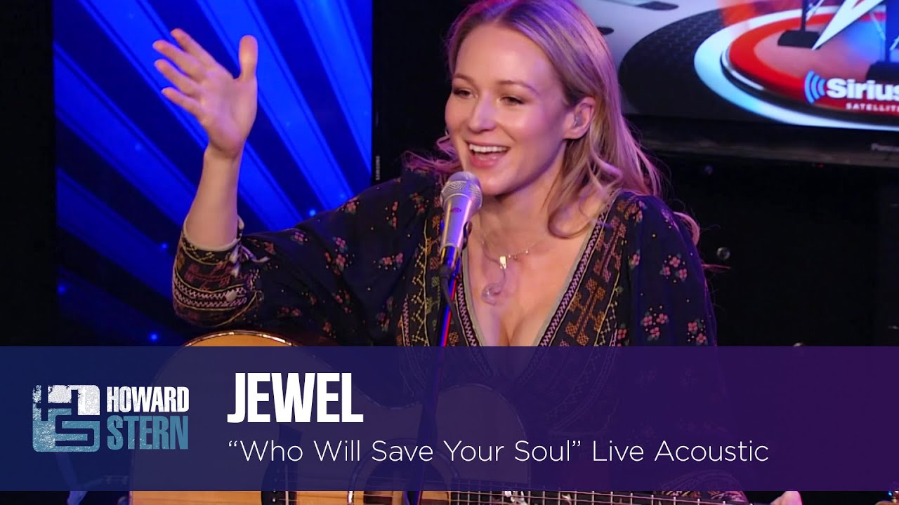Jewel “Who Will Save Your Soul” on the Stern Show (2013)
