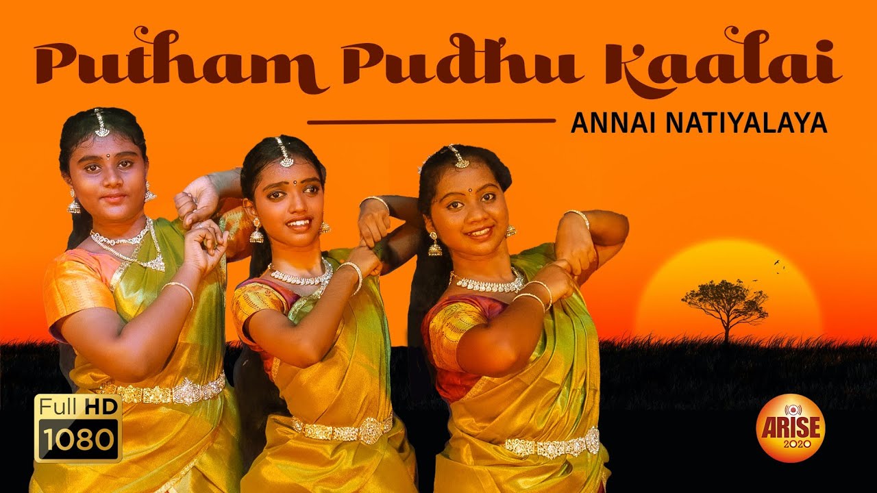 Putham Pudhu Kaalai Dance Cover By Annai Nataiyalaya #classical