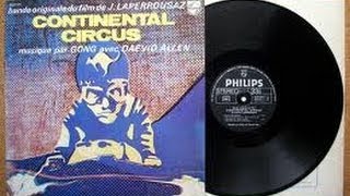 Gong_ Continental Circus (1971) full album
