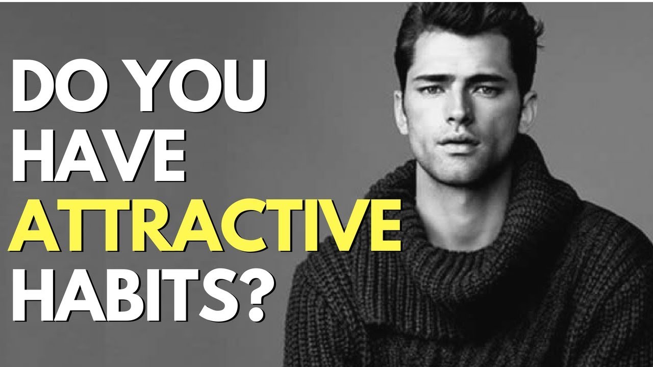 How to be attractive male