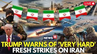 TRUMP BIG WARNING TO IRAN! | LIVE: Trump Signals Fresh Strikes, Says ‘We Want To Win’ | N18G