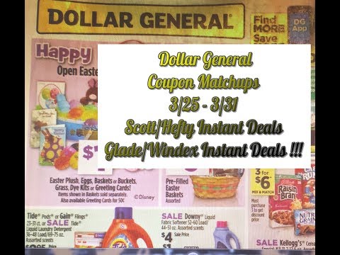 Dollar General Coupon Matchups 3/25-3/31     Scott/Hefty Instants & Glade/Windex Instant Deals !!!