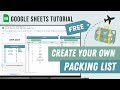 Travel packing list spreadsheet  how to make a packing list in google sheets  free template