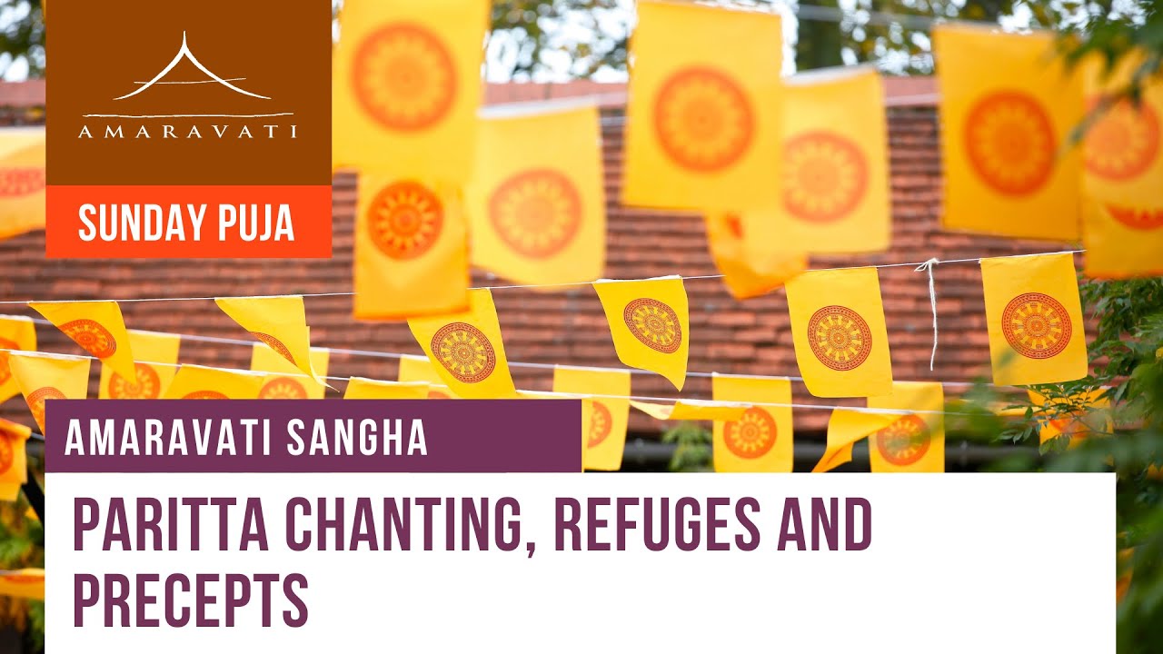 Sunday Pūjā | 19.12.2021 | Paritta Chanting, Refuges and Precepts