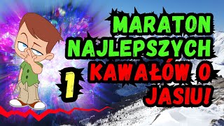 MARATON NAJLEPSZYCH KAWAŁÓW O JASIU  ⭐1⭐ #dowcipdnia  #kawały #dowcipy