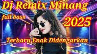Dj remix minang tanpa hak cipta .paling viral 2025 banyak di cari🇲🇨