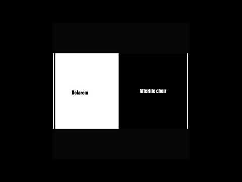 Dolarem - Afterlife Choir (Single: 2020)