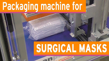 Packaging machine for surgical masks