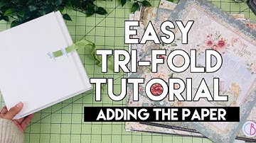 EASY TRI-FOLD ALBUM TUTORIAL | Adding the paper & Pop-up Page Tutorial