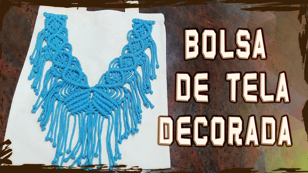 Cómo Personalizar una Bolsa de Tela con Macramé