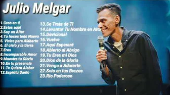 Las mejores canciones de Julio Melgar / en honor a Julio Melgar Las mejores canciones de Julio Melgar / en honor a Julio Melgar