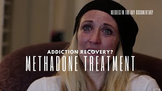 What is Methadone Treatment Like?