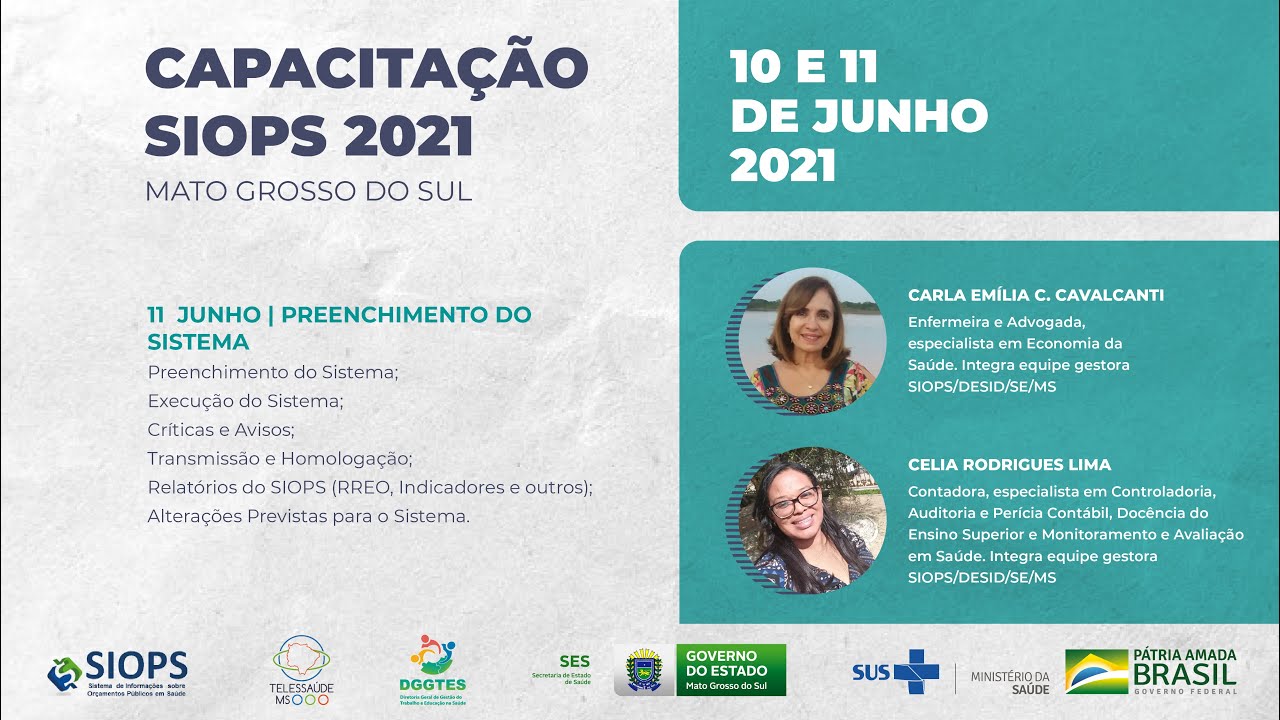 Capacitação SIOPS – 2021 (Mato Grosso do Sul) - 11/06 - manhã