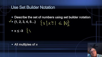 Use Set Builder Notation