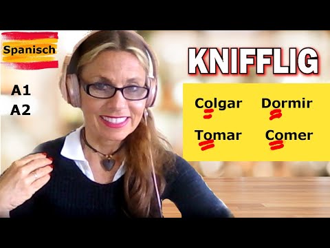 Spanisch: Colgar Tomar Dormir Comer Knifflig A1 A2 [#54]