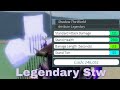 Stand Upright - Legendary STW (shadow the world) showcase!