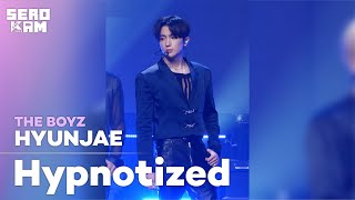 [SERO CAM🎥] HYUNJAE (현재) | THE BOYZ (더보이즈) - Hypnotized | KCON 2022 Premiere in Seoul