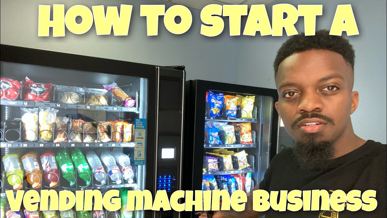 How To Start A VENDING MACHINE BUSINESS step by step! Vending