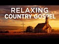 Calm Country Gospel Mix: Peaceful Evening Worship &amp; Reflection (Live)