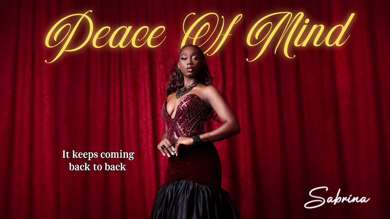 Sabrina - Peace Of Mind (Lyrics)