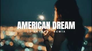 DJ SLOW !!! JD Arthur - American Dream (SLOW REMIX)