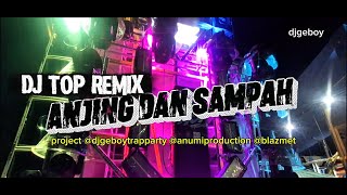 DJ ANJING DAN SAMPAH ⭕️ STYLE YELLOW CLAW BASS NGUK TJAP DJ GEBOY