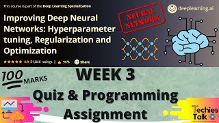 Coursera Improving Deep Neural Networks Week 3 Quiz & Programming Assignment  | deeplearning.ai