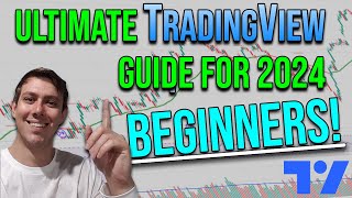 The ULTIMATE TRADINGVIEW Guide for 2024!