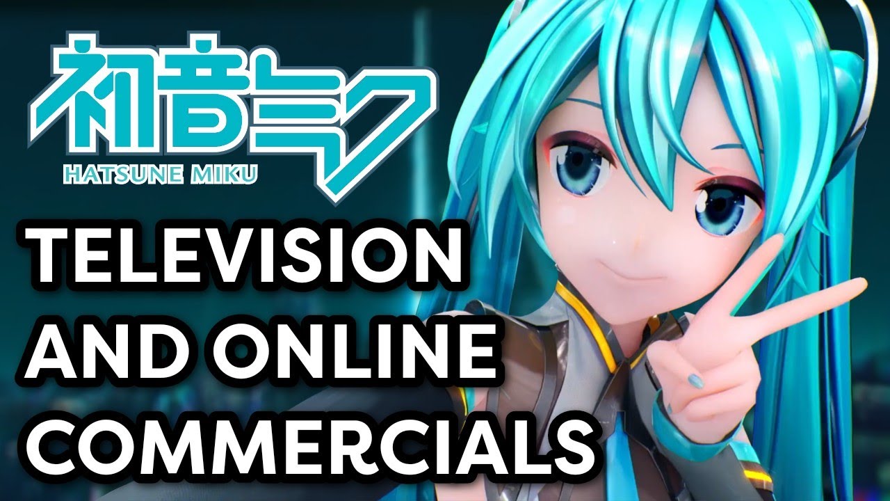 39 Hatsune Miku Commercials (Part 1)