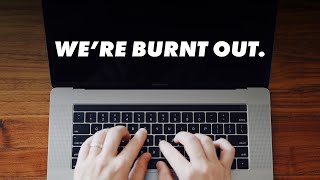Lets Talk About Creative Burnout