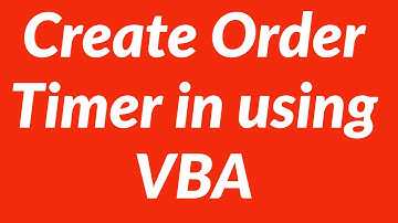 Create Order Timer in MS Excel using VBA