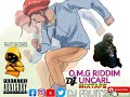 O M G RIDDIM UNCARL 2022 MIXTAPE BY DJ FRUITS 2022 PFRUITY RECORDS https://youtu.be/vEOZ0iIDBEc