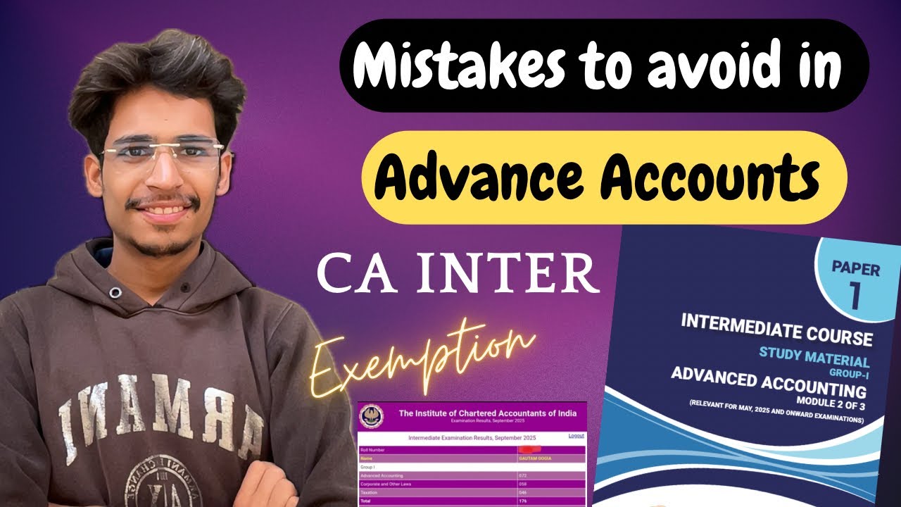 Mistakes to Avoid in Advance Accounts | CA Intermediate 🥳📚 - YouTube